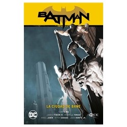 Batman vol. 16: La ciudad de Bane (Batman Saga - El Año del Villano Parte 2) – Batman Saga.